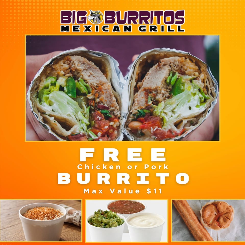 Free chicken or pork burrito